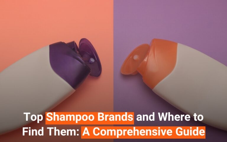 Top Shampoo Brands and Where to Find Them A Comprehensive Guide